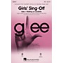 Hal Leonard Girls' Sing-Off (from Glee) SSA by Glee Cast arranged by Ed Lojeski
