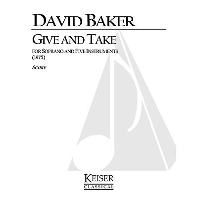 Lauren Keiser Music Publishing Give and Take LKM Music Series Composed by David Baker