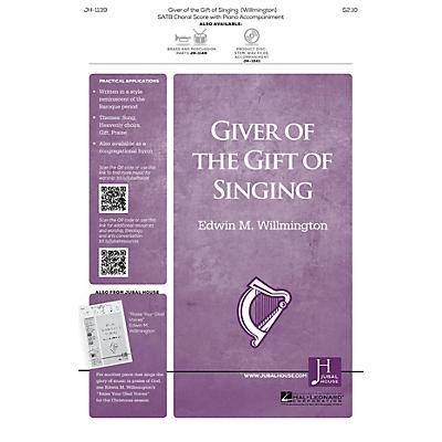 Jubal House Publications Giver of the Gift of Singing SATB composed by Edwin Willmington