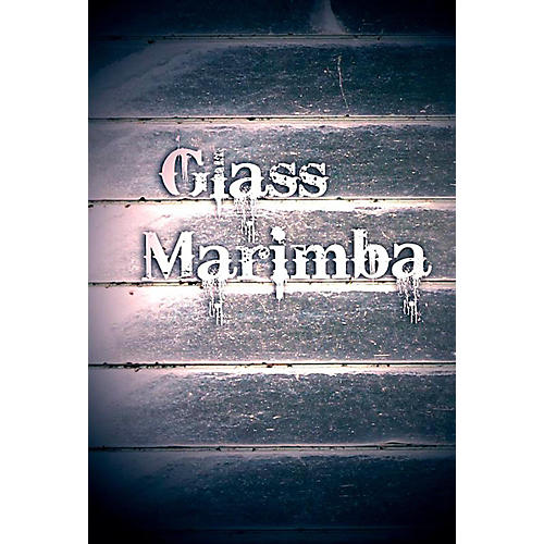 Glass Marimba Software Download