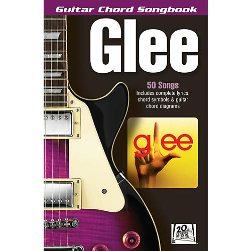 Hal Leonard Glee - Guitar Chord Songbook