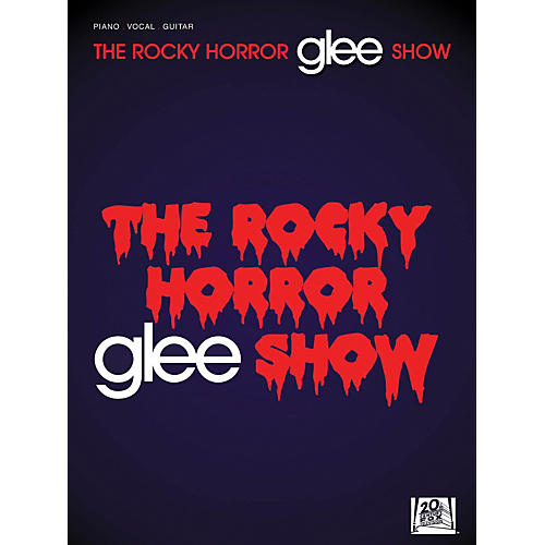 Glee - The Rocky Horror Glee Show PVG Songbook