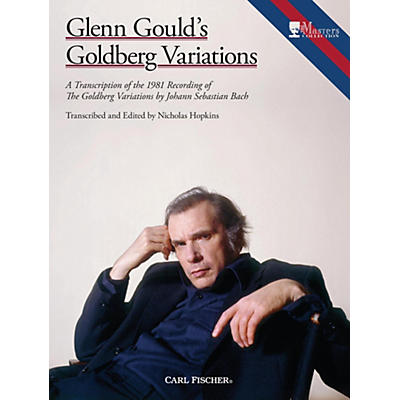 Carl Fischer Glenn Gould's Goldberg Variations - Piano
