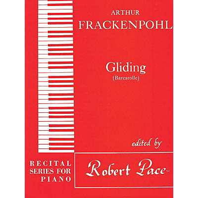 Lee Roberts Gliding (Recital Series for Piano, Red (Book III)) Pace Piano Education Series by Arthur Frackenpohl