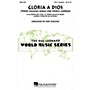 Hal Leonard Gloria A Dios - Three Spanish Songs for Treble Chorus SSA A Cappella arranged by Noe Sanchez