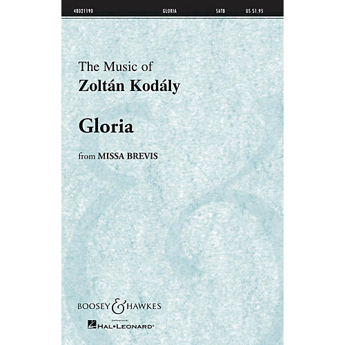 Boosey and Hawkes Gloria (from Missa Brevis) SATB, Organ composed by Zoltan Kodály