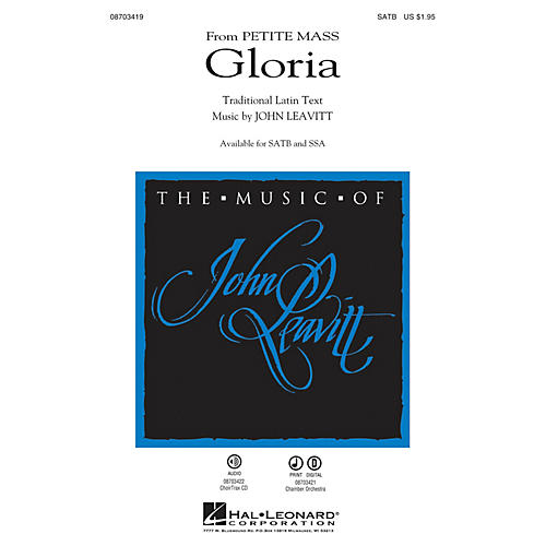 Hal Leonard Gloria (from Petite Mass) SATB composed by John Leavitt