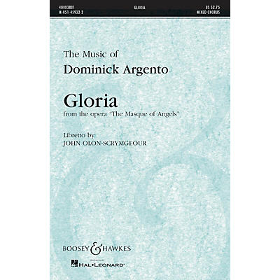 Boosey and Hawkes Gloria (from the Opera The Masque of Angels) SATB composed by Dominick Argento