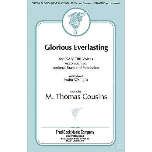 Fred Bock Music Glorious Everlasting BRASS/PERCUSSION PARTS Composed by M. Thomas Cousins