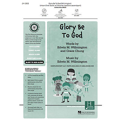 Jubal House Publications Glory Be to God (from The Five Solas) UNIS/2PT composed by Edwin M. Willmington
