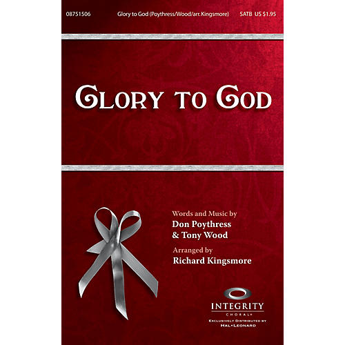 Glory to God ORCHESTRA ACCOMPANIMENT Arranged by Richard Kingsmore
