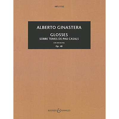Boosey and Hawkes Glosses, Op. 48 (Study Score) Boosey & Hawkes Scores/Books Series Composed by Alberto E. Ginastera