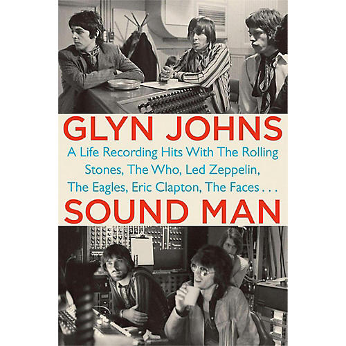 Glyn Johns: Sound Man Hardcover Book