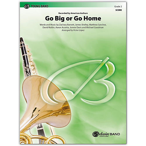 Go Big or Go Home Conductor Score 2 (Easy)