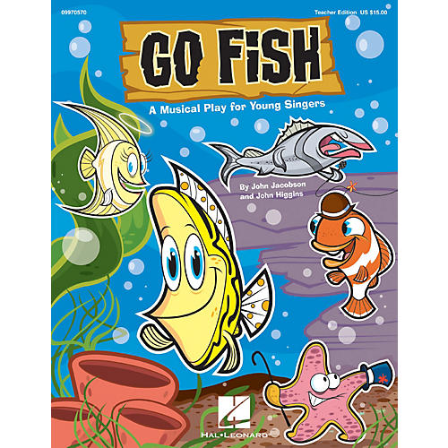 Go Fish! (A Musical Play for Young Singers) PREV CD Composed by John Jacobson, John Higgins