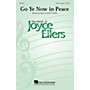 Hal Leonard Go Ye Now in Peace SATB a cappella composed by Joyce Eilers