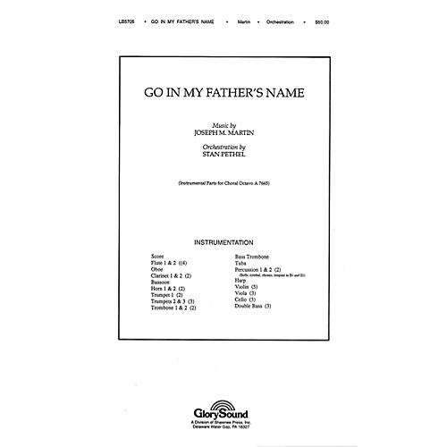 Shawnee Press Go in My Father's Name Score & Parts composed by J. Paul Williams