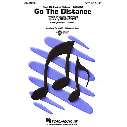 Hal Leonard Go the Distance SATB arranged by Ed Lojeski