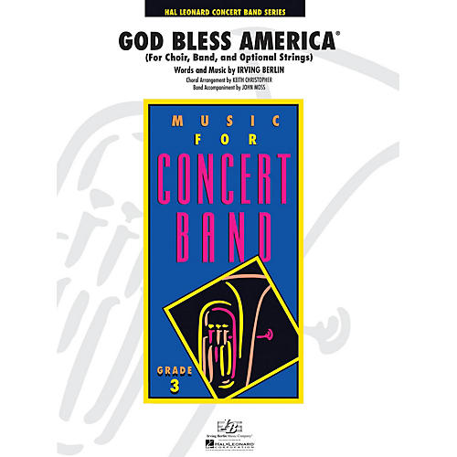 Hal Leonard God Bless America - Young Concert Band Series Level 3 arranged by Keith Christopher, John Moss