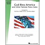 Hal Leonard God Bless America And Other Patriotic Piano Solos Level 4 Hal Leonard Student Piano Library