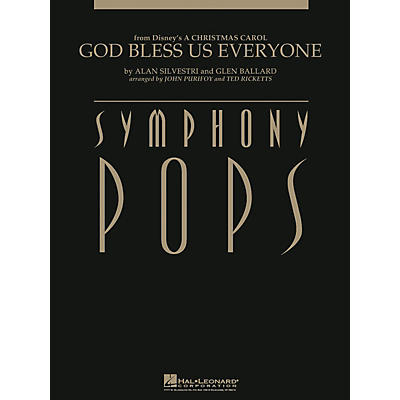 Hal Leonard God Bless Us Everyone (from A Christmas Carol) Symphony Pops Series  by Alan Silvestri