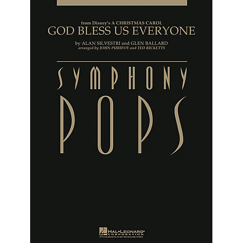 Hal Leonard God Bless Us Everyone (from A Christmas Carol) Symphony Pops Series  by Alan Silvestri