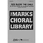 Edward B. Marks Music Company God Bless' the Child SATB composed by Arthur Herzog Jr.