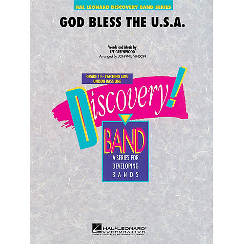Hal Leonard God Bless the U.S.A. Concert Band Level 1.5 by Lee Greenwood Arranged by Johnnie Vinson
