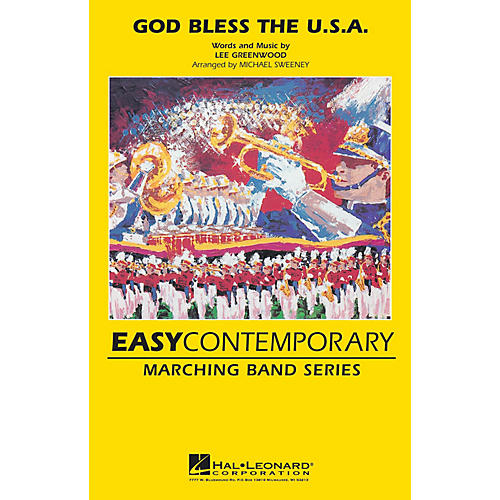MCA God Bless the U.S.A. Marching Band Level 2 by Lee Greenwood Arranged by Michael Sweeney