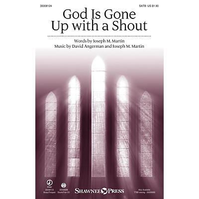 Shawnee Press God Is Gone Up with a Shout SATB arranged by Stan Pethel