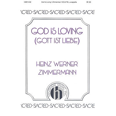 Hinshaw Music God Is Loving SSATB composed by Zimmermann