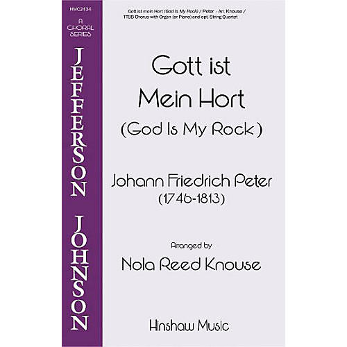 Hinshaw Music God Is My Rock (Fott Ist Mein Hort) TTBB arranged by Nola Reed Knouse