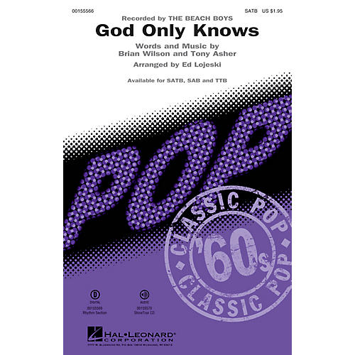 Hal Leonard God Only Knows SATB by The Beach Boys arranged by Ed Lojeski