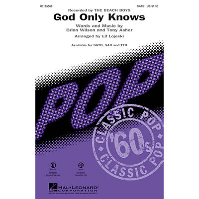 Hal Leonard God Only Knows TTB by The Beach Boys Arranged by Ed Lojeski