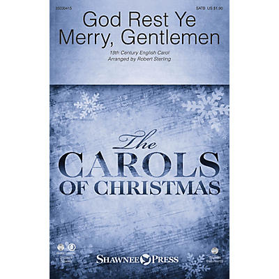 Shawnee Press God Rest Ye Merry, Gentlemen SATB arranged by Robert Sterling