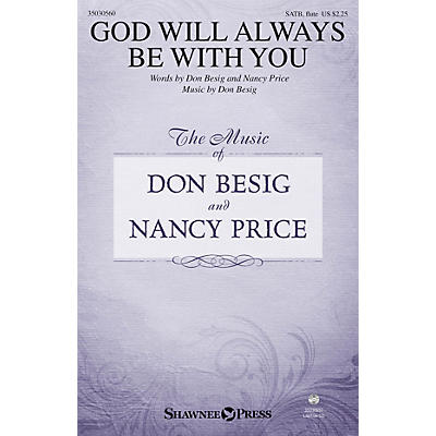 Shawnee Press God Will Always Be with You SATB W/ FLUTE composed by Don Besig