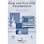 PraiseSong God and Country Celebration (Medley) SATB arranged by Dave Williamson
