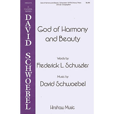 Hinshaw Music God of Harmony and Beauty SATB composed by David Schwoebel