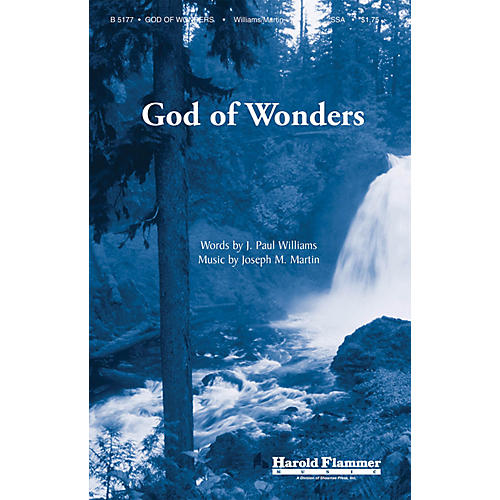 Shawnee Press God of Wonders SSA composed by J. Paul Williams