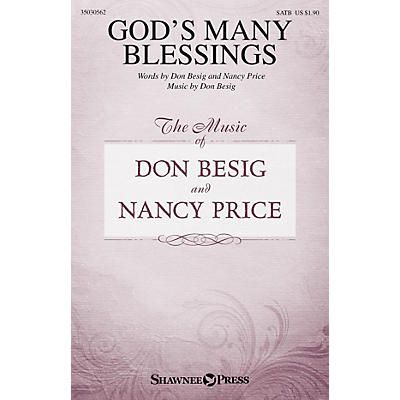 Shawnee Press God's Many Blessings SATB composed by Don Besig