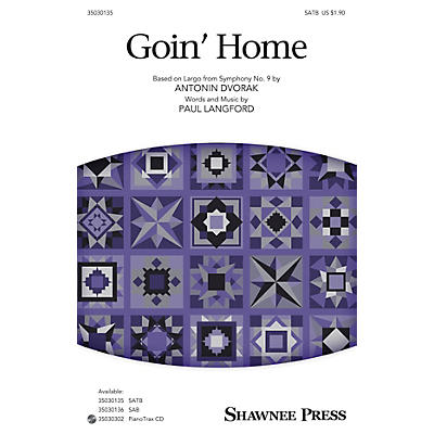 Shawnee Press Goin' Home SATB arranged by Paul Langford