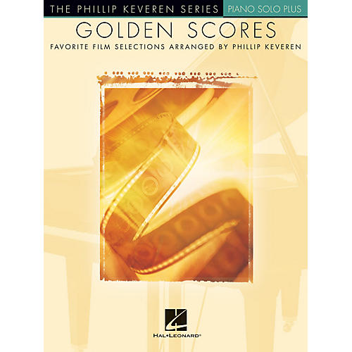 Hal Leonard Golden Scores - The Phillip Keveren Series Piano Solo Songbook