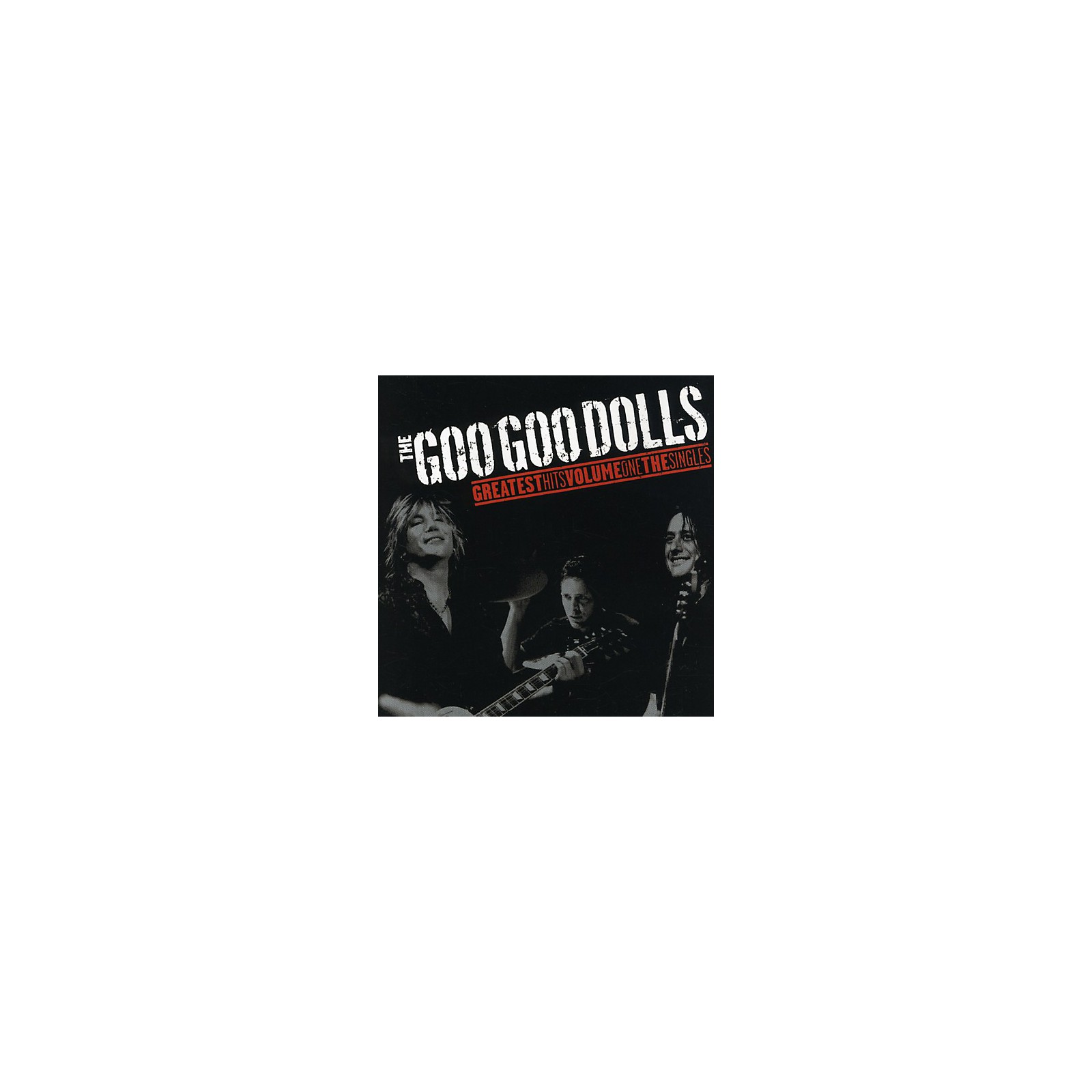 Goo Goo Dolls - Goo Goo Dolls Greatest Hits, Vol. 1: The Singles (Cd ...
