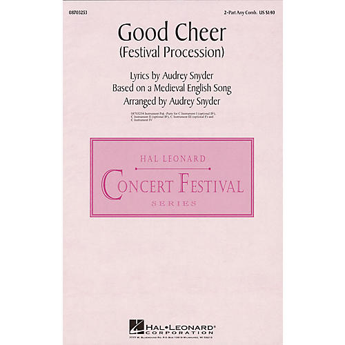 Hal Leonard Good Cheer (Festival Procession) IPAKS Arranged by Audrey Snyder