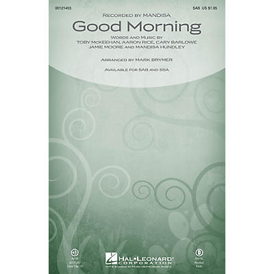 Hal Leonard Good Morning SAB by Mandisa arranged by Mark Brymer