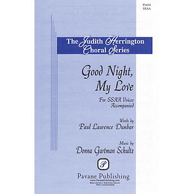 PAVANE Good Night, My Love SSAA composed by Donna Gartman Schultz