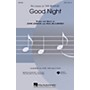 Hal Leonard Good Night SATB by The Beatles arranged by Audrey Snyder