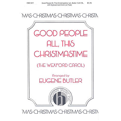 Hinshaw Music Good People All, This Christmastime SATB arranged by Eugene Butler