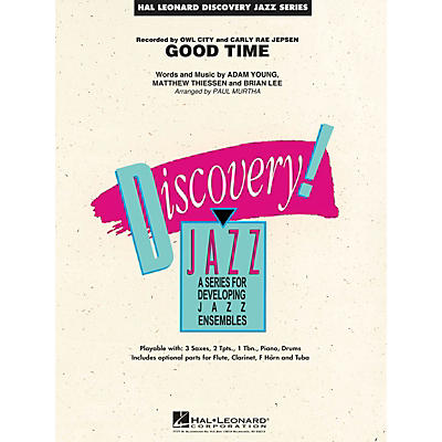 Hal Leonard Good Time Jazz Band Level 1.5 by Owl City Arranged by Paul Murtha