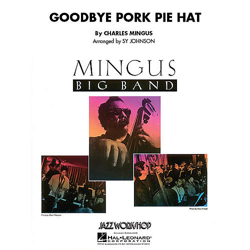 Hal Leonard Goodbye Pork Pie Hat Jazz Band Level 5 Arranged by Sy Johnson